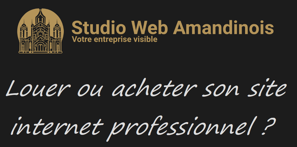 Louer ou acheter son site internet professionnel : Quelle est la meilleure option pour votre entreprise ? 2 louer ou acheter son site internet
